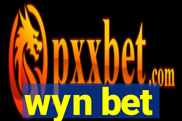 wyn bet